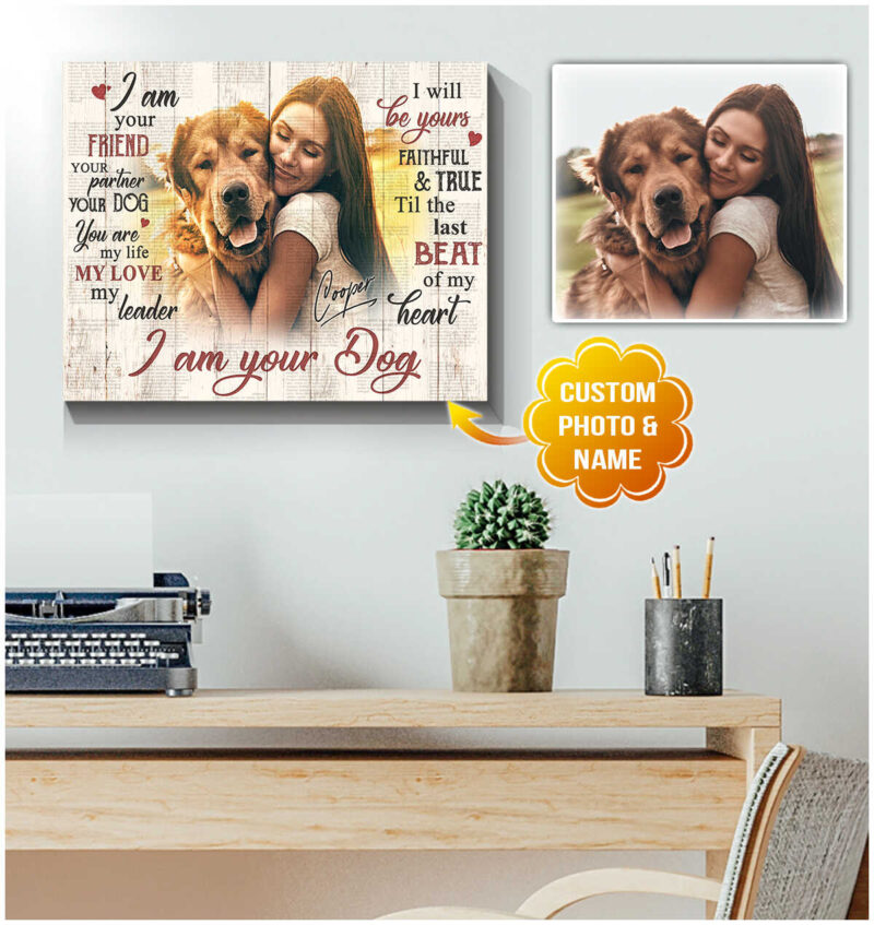 Ohcanvas I Am Your Dog Custom Canvas Wall Art Decor - Oh Canvas