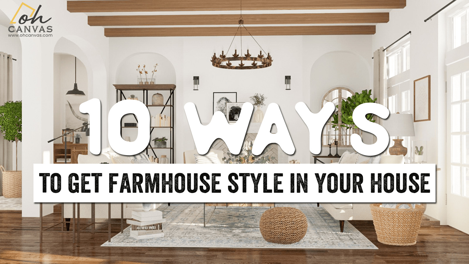 ways to do farmhouse style